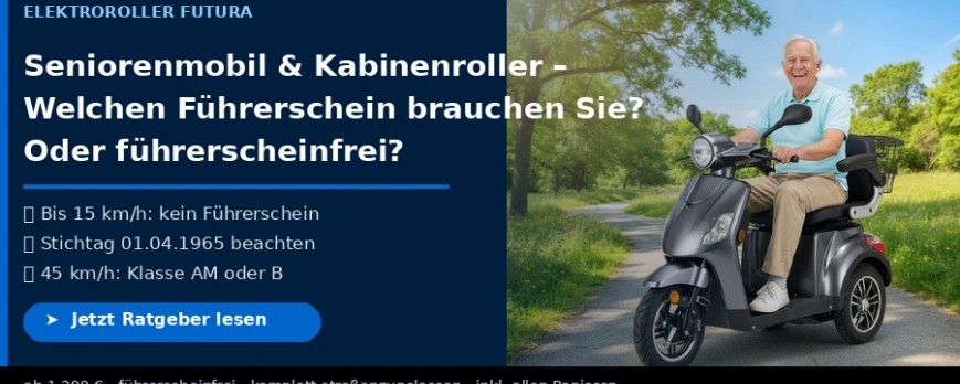 Seniorenmobil & Kabinenroller – Welchen Führerschein brauchen Sie? Oder führerscheinfrei?