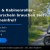 Seniorenmobil & Kabinenroller &ndash; Welchen F&uuml;hrerschein brauchen Sie? Oder f&uuml;hrerscheinfrei?